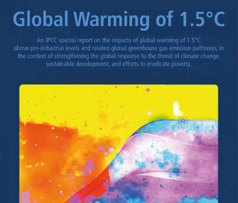 Publicación Reporte 1,5°C Global Warming del Grupo Intergubernamental de Expertos sobre el Cambio Climático (IPCC)